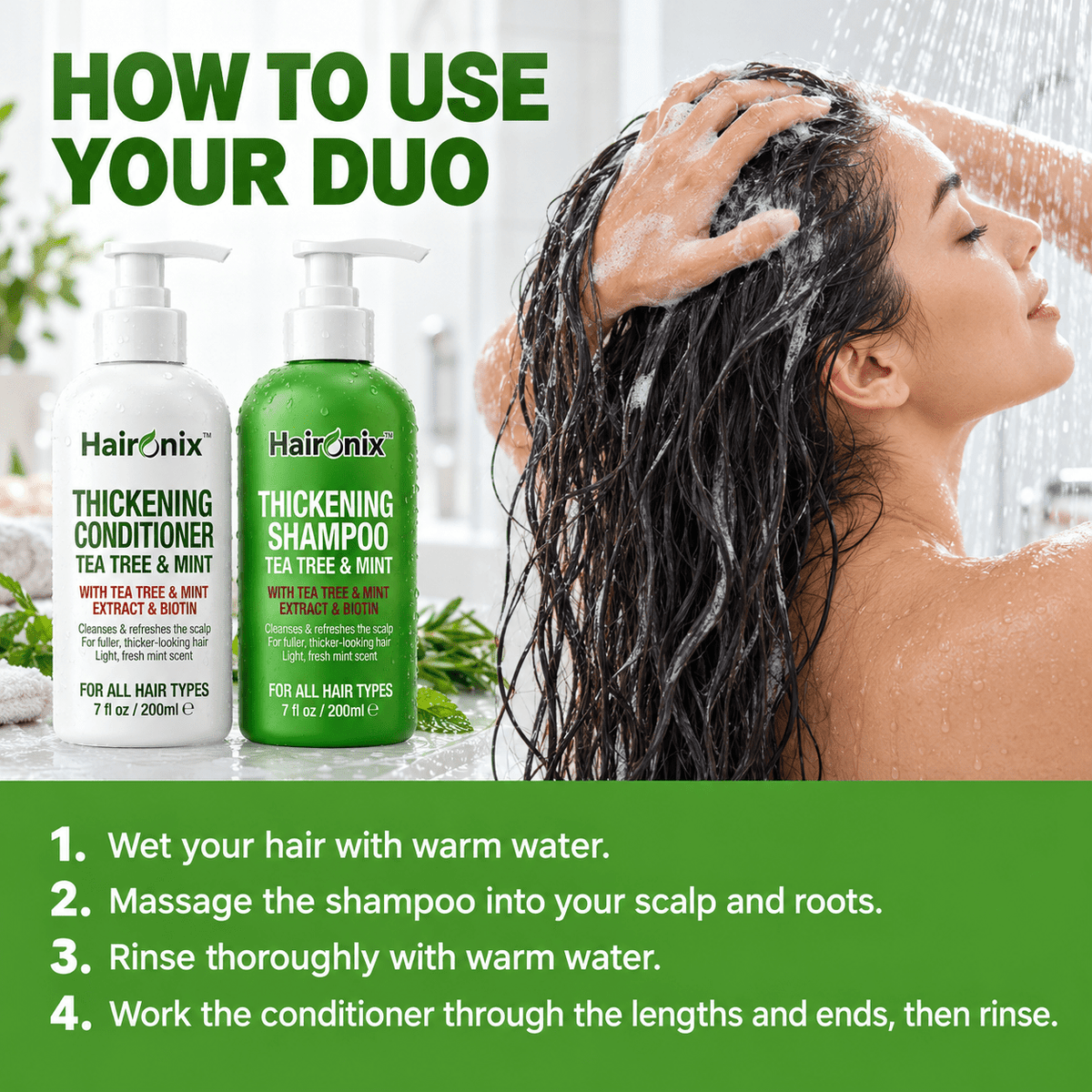 How to use Haironix Thickening Shampoo and Conditioner in four simple steps